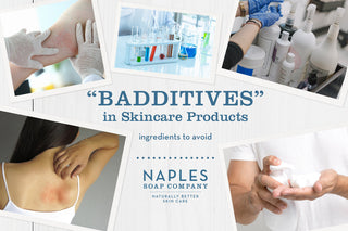 “Badditives” to Avoid with Your Skin Care Routine